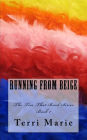 Running from Beige, The Ties That Bind Series, Book 1