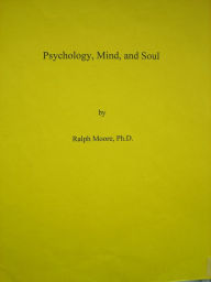 Psychology, Mind, and Soul
