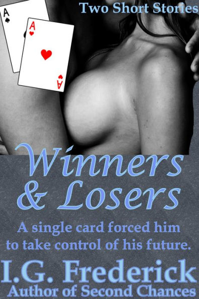 Winners & Losers