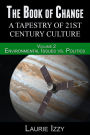 The Book of Change: Environmental Issues vs. Politics