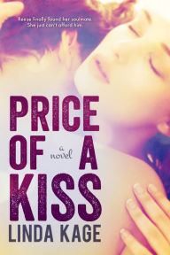 Title: Price of a Kiss, Author: Linda Kage