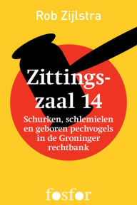 Title: Zittingszaal 14, Author: Rob Zijlstra