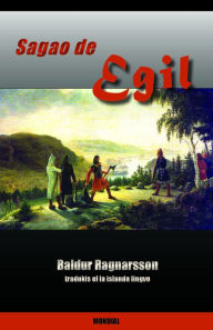 Title: Sagao de Egil (Traduko al Esperanto), Author: Baldur Ragnarsson