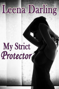 My Strict Protector