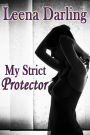 My Strict Protector