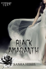 Title: Black Amaranth, Author: Sasha Hibbs