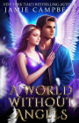 A World Without Angels