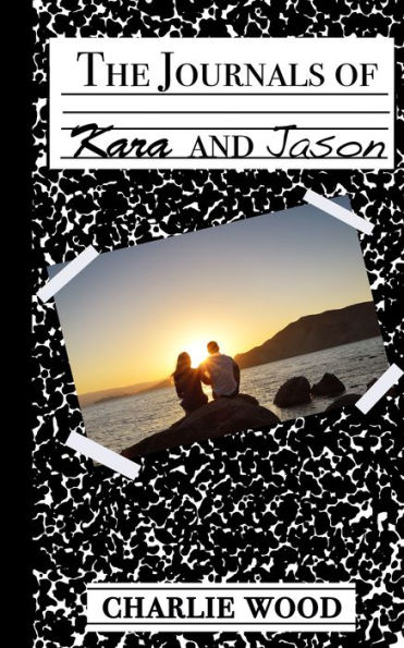The Journals of Kara and Jason