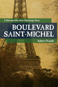 Title: Boulevard Saint-Michel, Author: Adam Purple