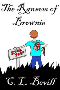 Title: The Ransom of Brownie (Bubba, #6), Author: C.L. Bevill