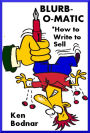 Blurb-O-Matic How To Write To Sell