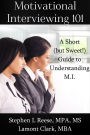 Motivational Interviewing 101