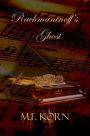 Rachmaninoff's Ghost