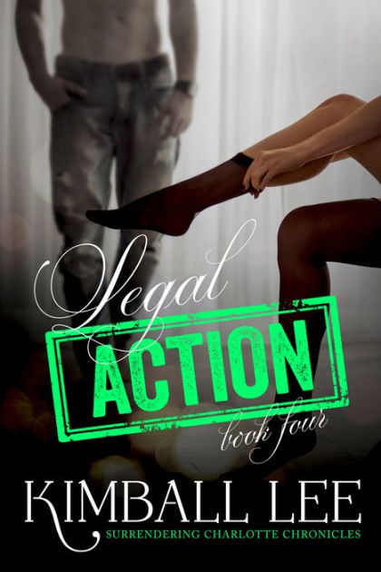 legal-action-4-by-kimball-lee-ebook-barnes-noble