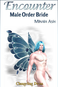 Encounter: Male Order Bride