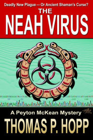 Title: The Neah Virus, Author: Thomas P Hopp