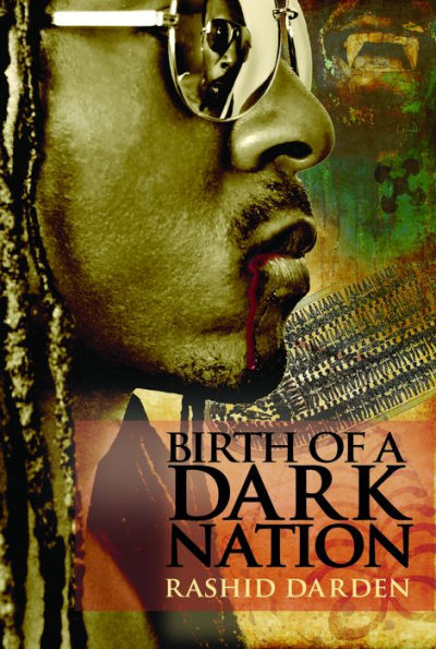 Birth of a Dark Nation