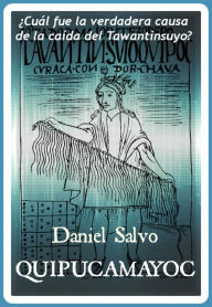 Title: Quipucamayoc, Author: Daniel Salvo