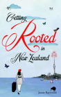 Getting Rooted in New Zealand