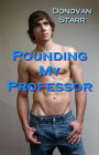 Pounding my Professor