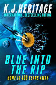 Blue Into The Rip (Into The Rip #1)