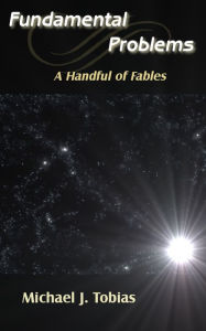 Title: Fundamental Problems, Author: Michael J. Tobias