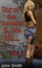 Our of Darkness and Into Hell-2