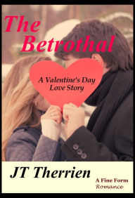 Title: The Betrothal, Author: JT Therrien