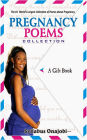 Pregnancy Poems Collection: A Gift Book