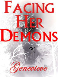 Facing Her Demons