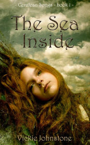 Title: The Sea Inside, Author: Vickie Johnstone