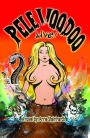 Pele Voodoo Live!