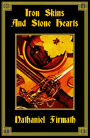 Iron Skins and Stone Hearts
