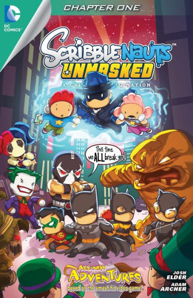 Scribblenauts Unmasked: A Crisis of Imagination #1