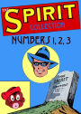 The Spirit Collection Numbers 1, 2, 3 (NOOK Comic with Zoom View): Digitally Remastered