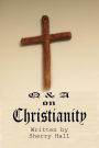 Q & A on Christianity