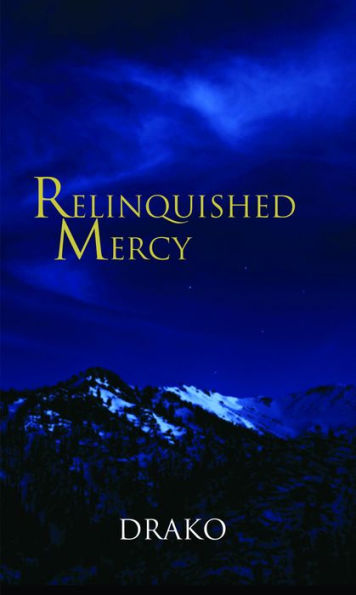 Relinquished Mercy (The Dragon Hunters #5)