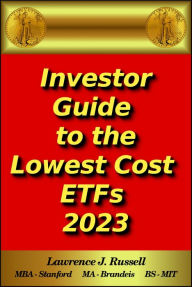 Title: Investor Guide to the Lowest Cost ETFs 2023, Author: Lawrence J. Russell