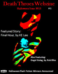 Title: Death Throes Webzine: Issue #1, Author: Death Throes Publishing