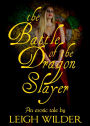 The Battle of the Dragon Slayer