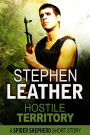 Hostile Territory (A Spider Shepherd Short Story)