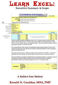 Title: Learn Excel: Executive Summary & Scope, Author: Ronald N. Goulden