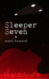 Title: Sleeper Seven, Author: Mark Howard