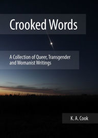 Title: Crooked Words, Author: K. A. Cook