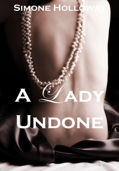 A Lady Undone: The Pirate's Captive (Bundle 3)