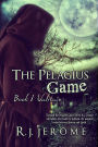 The Pelagius Game: Book One: Valstain