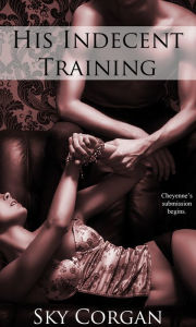 His Indecent Training
