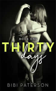 Thirty Days: Book One