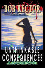 Unthinkable Consequences
