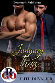 Title: January Thaw, Author: Lilith Duvalier